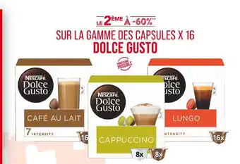 Match DOLCE GUSTO LE 2ÈME À -60% SUR LA GAMME DES CAPSULES X 16 DOLCE GUSTO offre