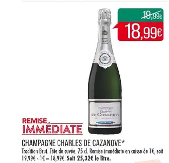 Match CHARLES DE CAZANOVE CHAMPAGNE offre