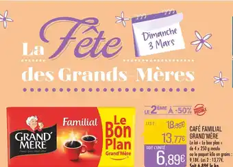 Match GRAND’MÈRE CAFÉ FAMILIAL offre