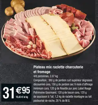 Cora x Carrefour Plateau mix raclette charcuterie et fromage offre