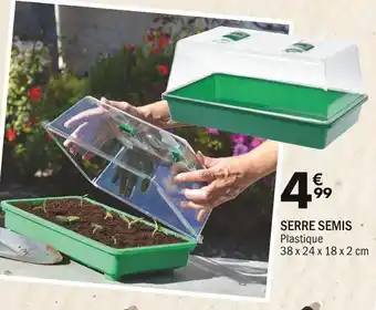 La Foir'Fouille SERRE SEMIS offre