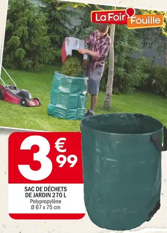 La Foir'Fouille SAC DE DÉCHETS DE JARDIN 270 L offre