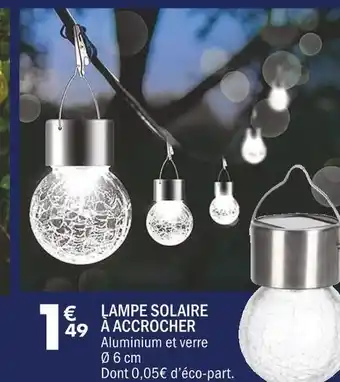 La Foir'Fouille LAMPE SOLAIRE À ACCROCHER offre