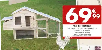 La Foir'Fouille POULAILLER EN BOIS offre