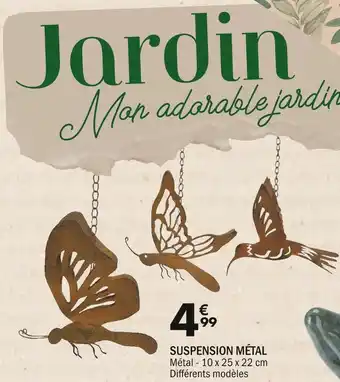 La Foir'Fouille SUSPENSION MÉTAL offre