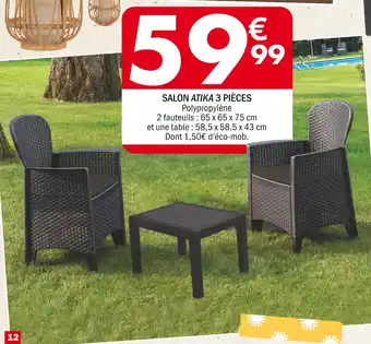 La Foir'Fouille SALON ATIKA 3 PIÈCES offre