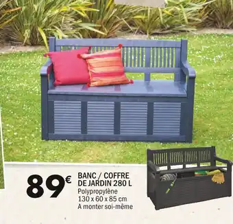 La Foir'Fouille BANC / COFFRE DE JARDIN 280 L offre