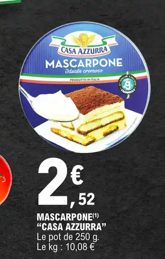E.Leclerc MASCARPONE(¹) "CASA AZZURRA" offre