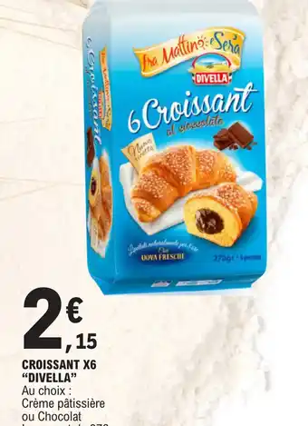 E.Leclerc CROISSANT X6 "DIVELLA" offre