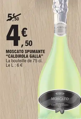 MOSCATO SPUMANTE "CALDIROLA GALLA"