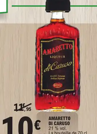 E.Leclerc AMARETTO DI CARUSO offre