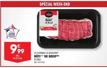 ALDI ST-CLÉMENT LE BOUCHERⓇ RÔTI** DE BŒUF(A) offre