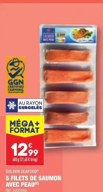 ALDI 5 FILETS DE SAUMON AVEC PEAU (C) offre