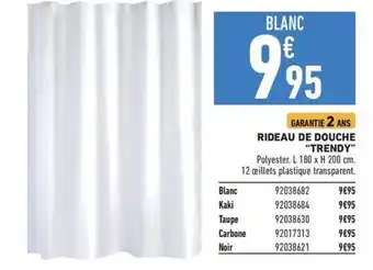 Brico Cash RIDEAU DE DOUCHE "TRENDY" offre
