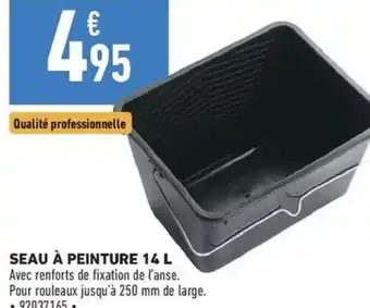 SEAU Ă PEINTURE 14 L