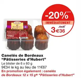 Monoprix Canelés de Bordeaux offre