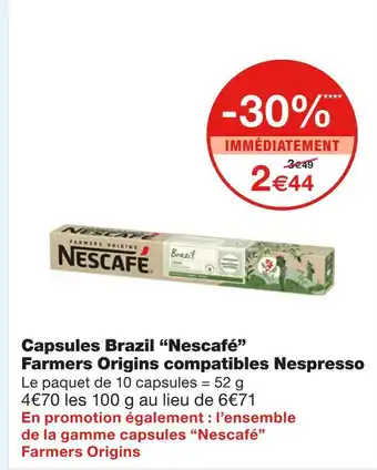 Monoprix Nescafé Capsules Brazil Farmers Origins compatibles Nespresso offre
