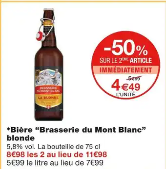 Monoprix Brasserie du Mont Blan Bière blonde offre