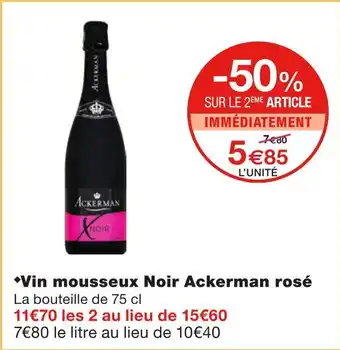 Monoprix Ackerman Vin mousseux Noir rosé offre