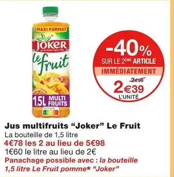 Monoprix Joker Jus multifruits Le Fruit offre