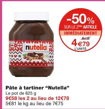 Monoprix Nutella Pâte à tartiner offre