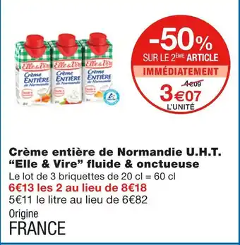 Monoprix Elle & Vire Crème entière de Normandie U.H.T. fluide & onctueuse offre