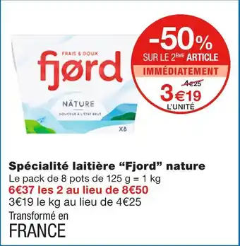 Monoprix Fjord Spécialité laitière nature offre
