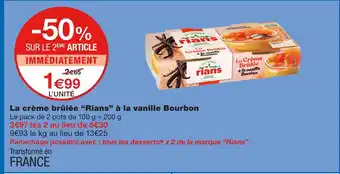 Monoprix Rians La crème brûlée à la vanille Bourbon offre