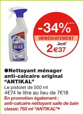 Monoprix ANTIKAL Nettoyant ménager anti-calcaire original offre