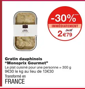 Monoprix Monoprix Gourmet Gratin dauphinois offre