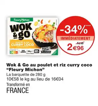 Monoprix Fleury Michon Wok & Go au poulet et riz curry coco offre