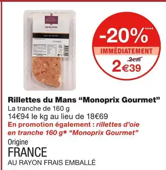 Monoprix Monoprix Gourmet Rillettes du Mans offre