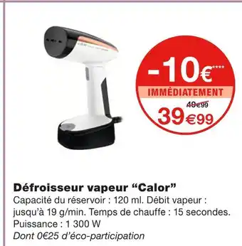 Monoprix Calor Défroisseur vapeur offre