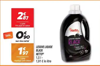 Netto LESSIVE LIQUIDE BLACK NETTO(b) offre