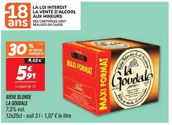 Netto BIÈRE BLONDE LA GOUDALE offre