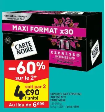 Leader Price CAPSULES CAFÉ ESPRESSO INTENSE N° 9 CARTE NOIRE offre