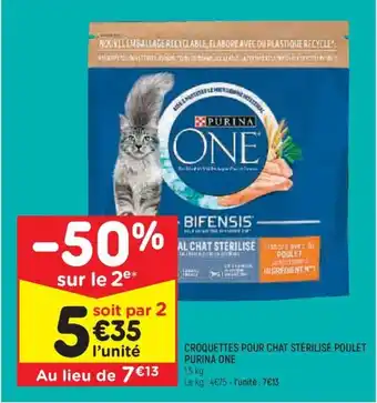 Leader Price CROQUETTES POUR CHAT STÉRILISÉ POULET PURINA ONE offre