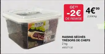 RAISINS SÉCHÉS TRÉSORS DE CHEFS