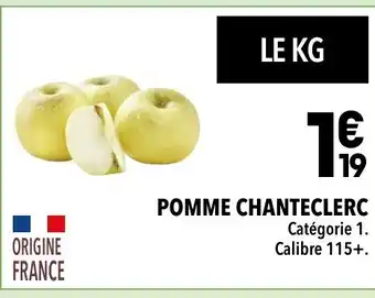 Supeco POMME CHANTECLERC offre