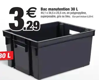 Bazarland Bac manutention 30 L offre
