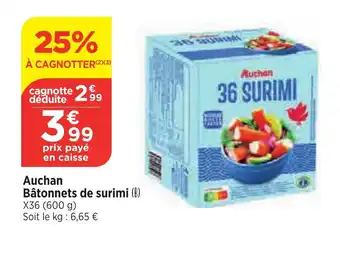 Maximarché Auchan Bâtonnets de surimi offre
