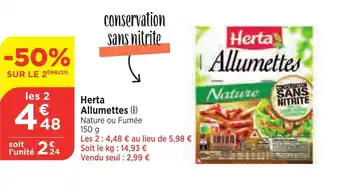 Maximarché Herta Allumettes offre