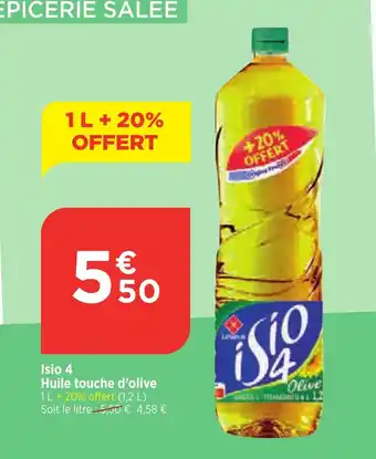 Maximarché Isio 4 Huile touche d'olive offre