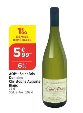 Maximarché AOP Saint Bris Domaine Christophe Auguste Blanc offre