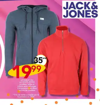 JACK & JONES LE SWEAT OU LA VESTE ZIPPÉE
