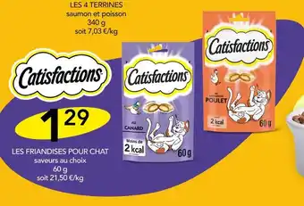 Stokomani Catisfactions LES FRIANDISES POUR CHAT offre