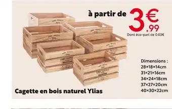 Maxi Bazar Cagette en bois naturel Ylias offre