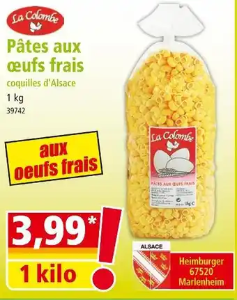 Norma La Colombe Pâtes aux oeufs frais coquilles d'Alsace offre