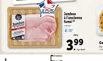 Lidl Jambon à l'ancienne FUME offre