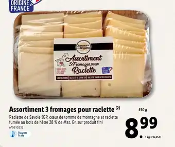 Lidl Assortiment 3 fromages pour raclette (²) offre